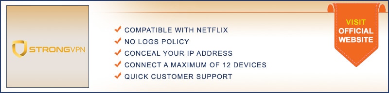 StrongVPN - Compatible with Netflix