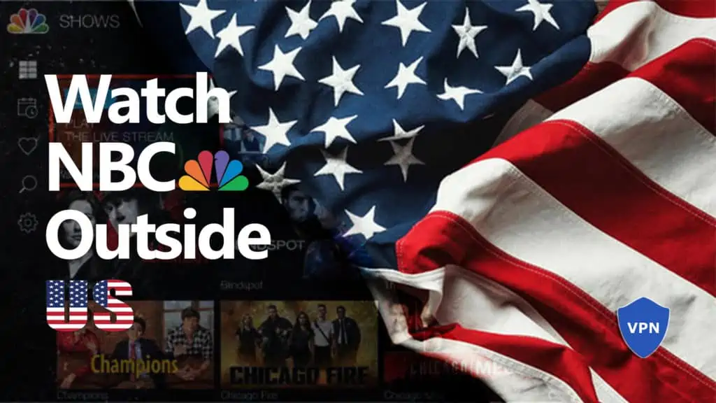 Unblock Watch NBC Live Outside USA Besturate