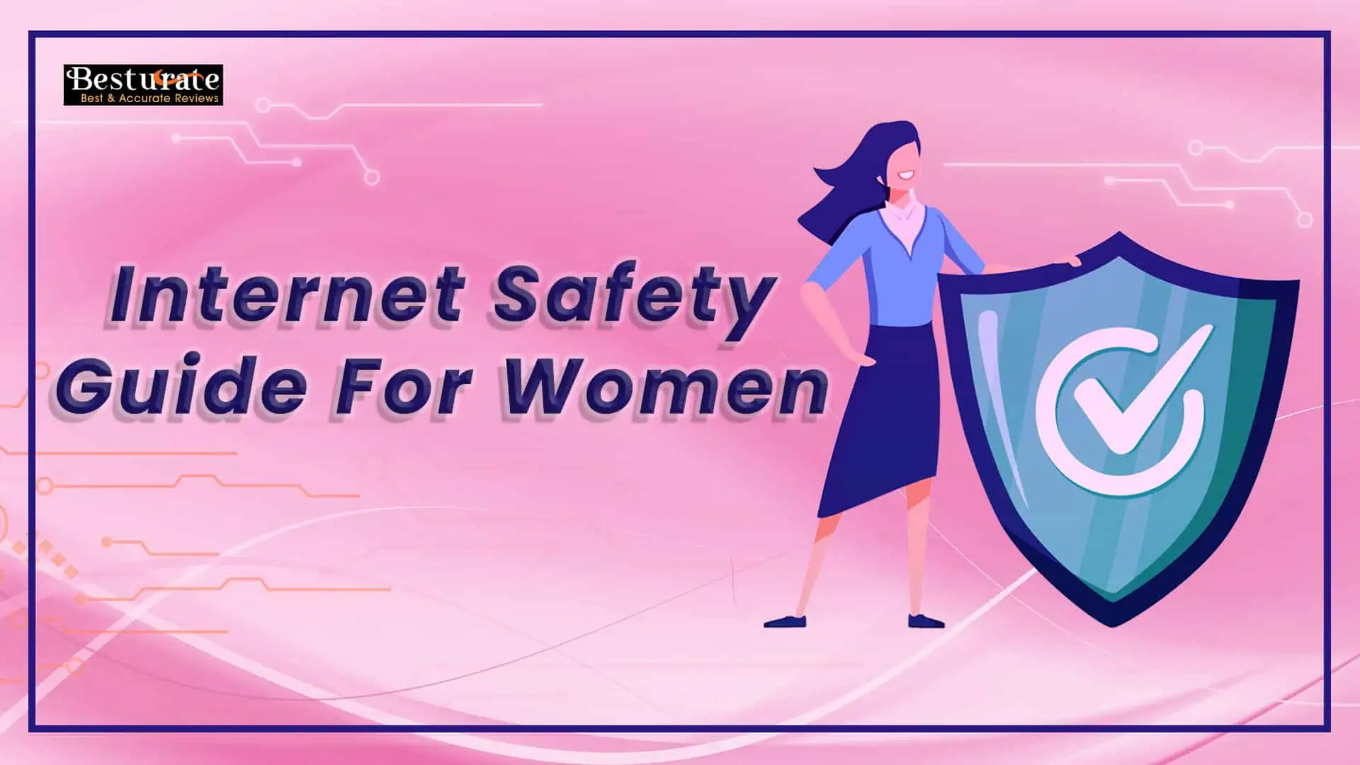 Internet Safety Guide For Women Secure Your Social Media Cyberstalking And Sextortion 3735