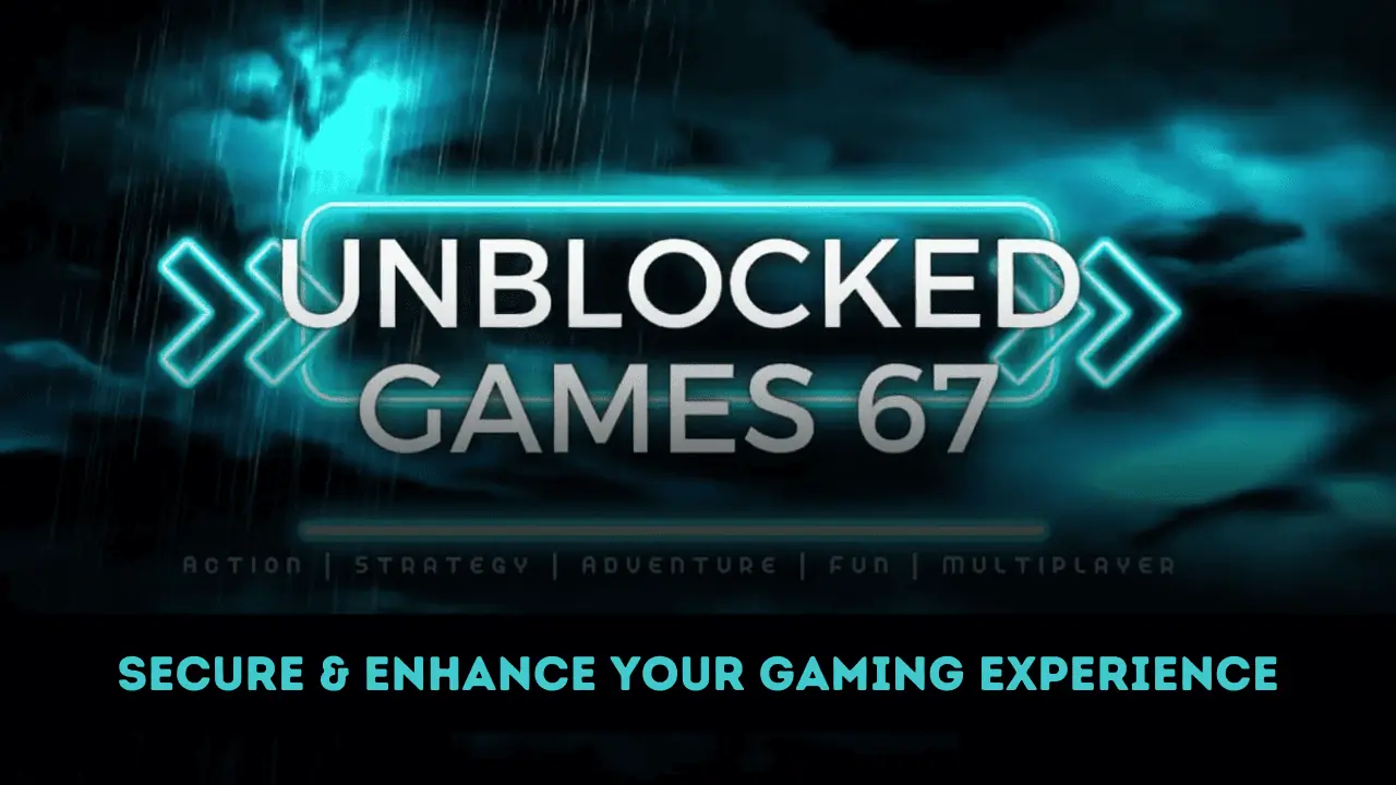 Unblocked Games 67 - Discover the Ultimate Gaming Experience at School